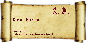 Kner Maxim névjegykártya